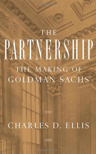 cover image The Partnership: The Making of Goldman Sachs