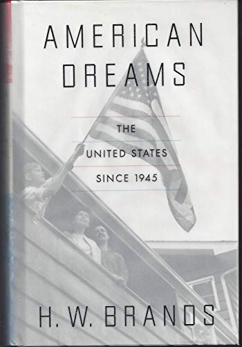 cover image American Dreams: The United States Since 1945