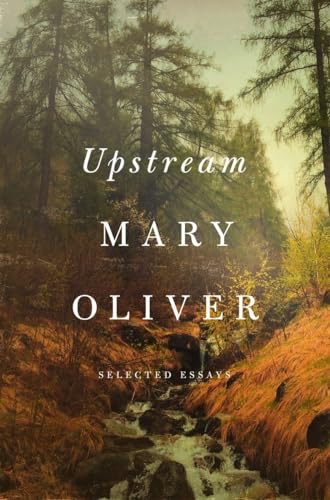 cover image Upstream: Selected Essays