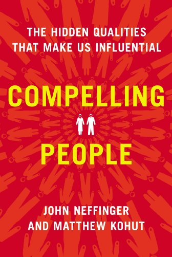 cover image Compelling People: The Hidden Qualities That Make Us Influential