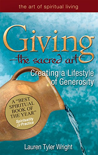 cover image Giving—The Sacred Art: Creating a Lifestyle of Generosity