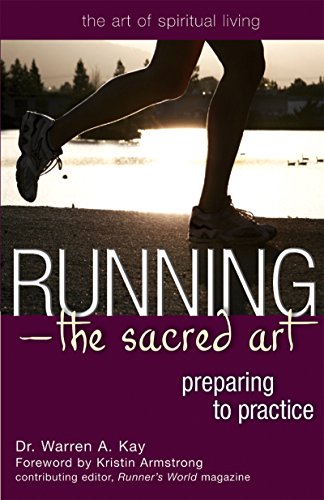 cover image Running—The Sacred Art: Preparing to Practice