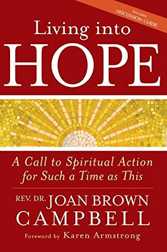 cover image Living Into Hope: A Call to Spiritual Action for Such a Time as This