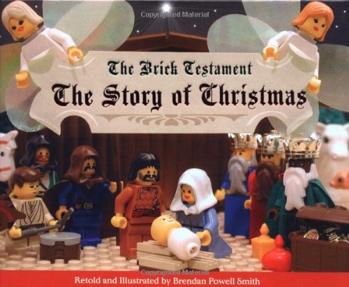 cover image The Brick Testament: The Story of Christmas