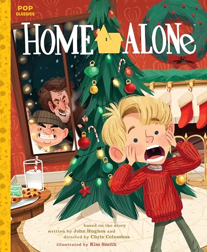cover image Home Alone: The Classic Illustrated Storybook
