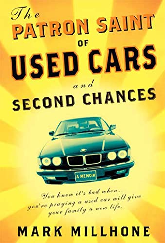 cover image The Patron Saint of Used Cars and Second Chances: A Memoir