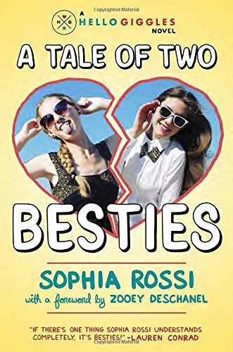 cover image A Tale of Two Besties: A Hello Giggles Novel