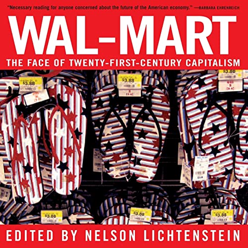 cover image Wal-Mart: The Face of Twenty-First Century Capitalism