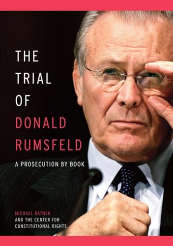 cover image The Trial of Donald Rumsfeld: A Prosecution by Book