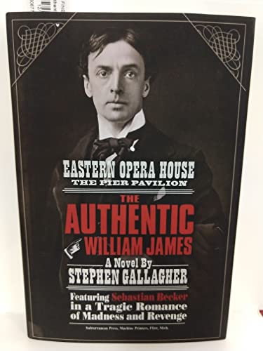 cover image The Authentic William James: A Sebastian Becker Novel