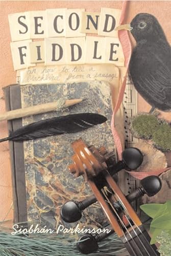 cover image Second Fiddle: Or How to Tell a Blackbird from a Sausage