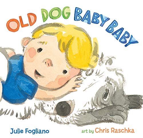 cover image Old Dog Baby Baby