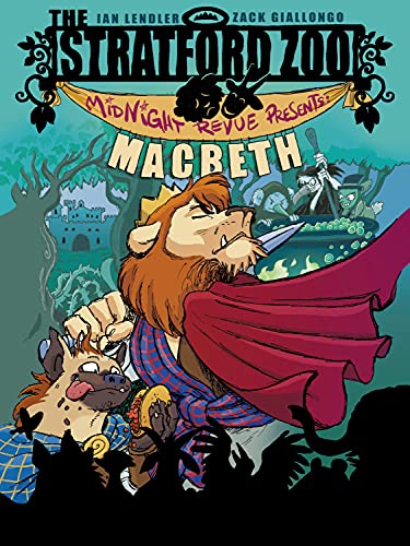 cover image The Stratford Zoo Midnight Revue Presents Macbeth