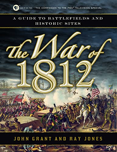 cover image The War of 1812: A Guide to Battlefields and Historic Sites