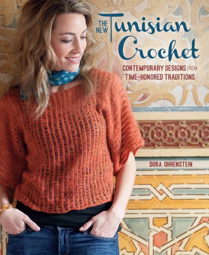cover image The New Tunisian Crochet: Contemporary Designs from a Time-Honored Tradition