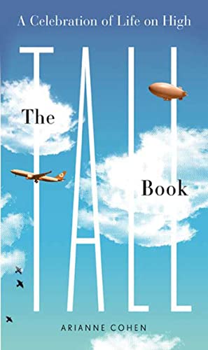 cover image The Tall Book: A Celebration of Life from on High