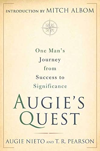 cover image Augie's Quest: One Man's Journey from Success to Significance