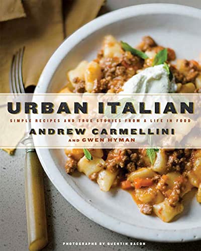 cover image Urban Italian: Simple Recipes and True Stories from a Life in Food