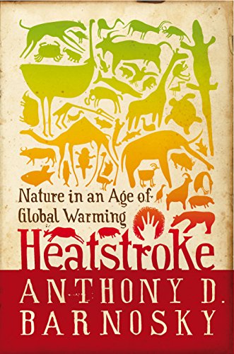 cover image Heatstroke: Nature in an Age of Global Warming