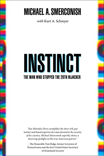 cover image Instinct: The Man Who Stopped the 20th Hijacker