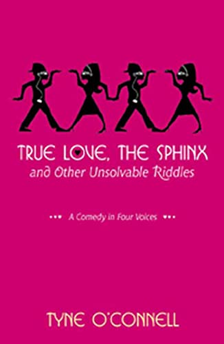 cover image True Love, the Sphinx, and Other Unsolvable Riddles
