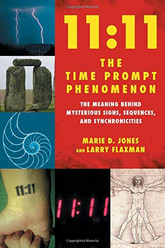 cover image 11:11 the Time Prompt Phenomenon: The Meaning Behind Mysterious Signs, Sequences, and Synchronicities
