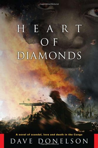cover image Heart of Diamonds: A Novel of Scandal, Love and Death in the Congo