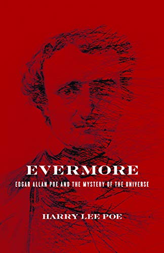 cover image Evermore: Edgar Allan Poe and the Mystery of the Universe