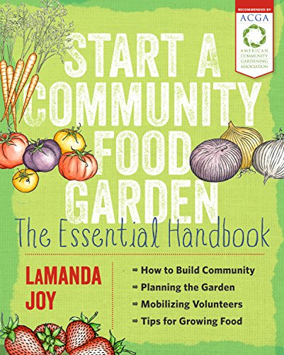 cover image Start a Community Food Garden: The Essential Handbook