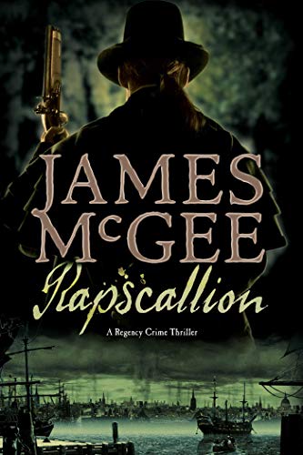 cover image Rapscallion: A Regency Crime Thriller