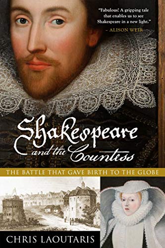 cover image Shakespeare and the Countess: The Battle That Gave Birth to the Globe
