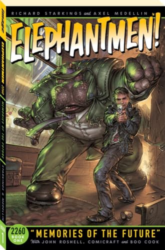 cover image Elephantmen 2260, Book One: Memories of the Future