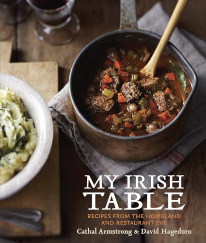 cover image My Irish Table: Recipes from the Homeland and Restaurant Eve