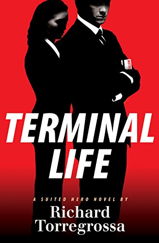 cover image Terminal Life: A Suited Hero Novel