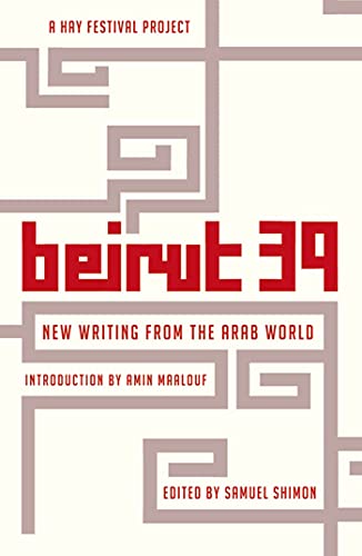 cover image Beirut 39: New Writing from the Arab World