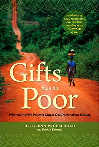 cover image Gifts from the Poor: What the World's Patients Taught One Doctor about Healing 