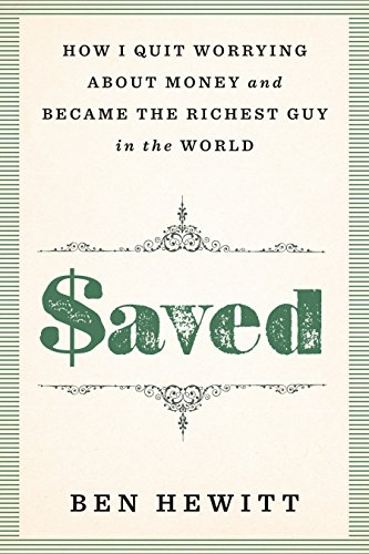 cover image $aved: How I Quit Worrying About Money and Became the Richest Guy in the World