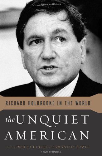 cover image The Unquiet American: Richard Holbrooke in the World