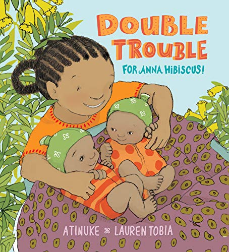 cover image Double Trouble for Anna Hibiscus!