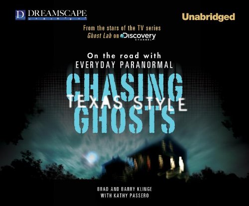 cover image Chasing Ghosts, Texas Style: On the Road with Everyday Paranormal