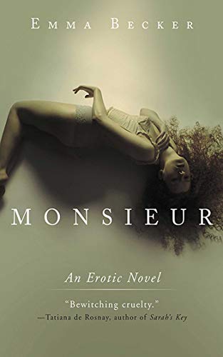 cover image Monsieur: An Erotic Novel