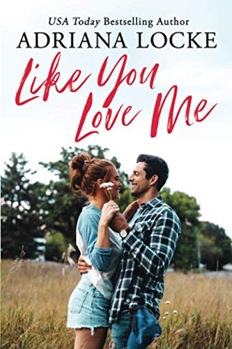 cover image Like You Love Me