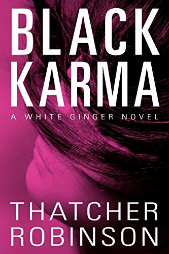 cover image Black Karma: A White Ginger Novel