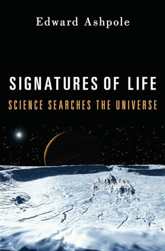 cover image Signatures of Life: Science Searches the Universe