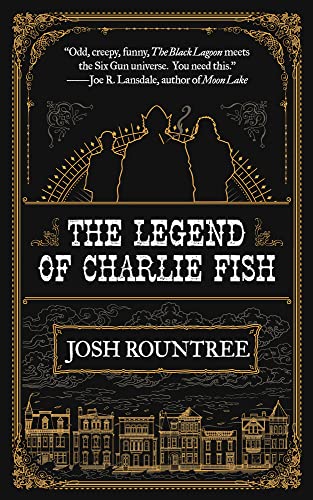 cover image The Legend of Charlie Fish