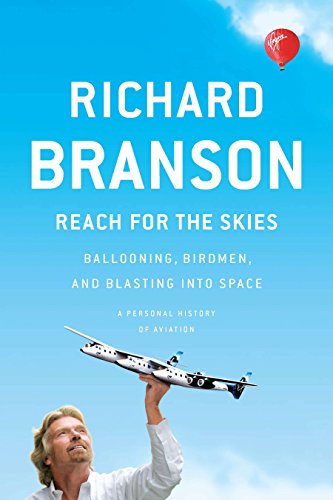 cover image Reach for the Skies: Ballooning, Birdmen, and Blasting into Space
