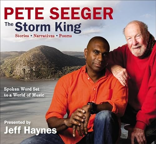 cover image Pete Seeger: The Storm King: Stories, Narratives, Poems: Spoken Word Set to a World of Music