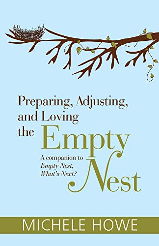 cover image Preparing, Adjusting, and Loving the Empty Nest