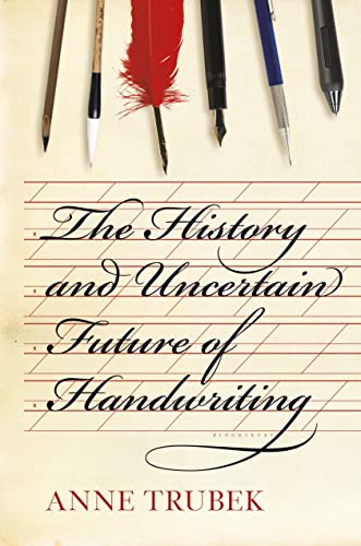 cover image The History and Uncertain Future of Handwriting