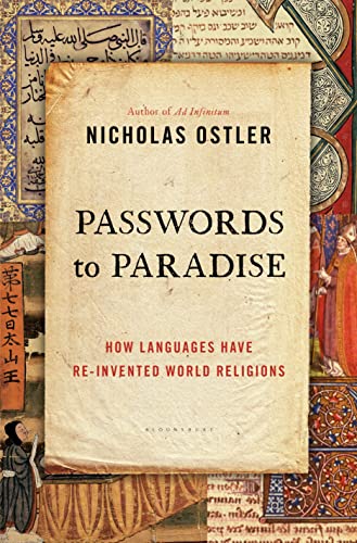 cover image Passwords to Paradise: How Languages Have Reinvented World Religions 